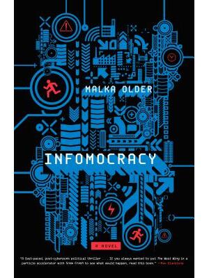 Infomocracy: Book One of the Centenal Cycle - Boganto