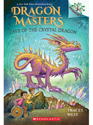 Cave of the Crystal Dragon: A Branches Book (Dragon Masters #26) - Boganto