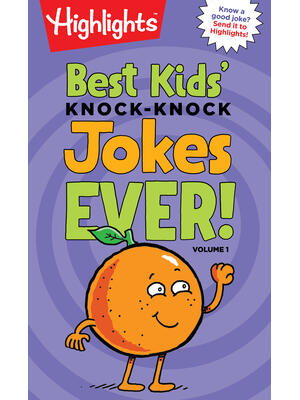 Best Kids' Knock-Knock Jokes Ever! Volume 1 - Boganto