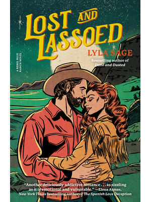 Lost and Lassoed: A Rebel Blue Ranch Novel - Boganto