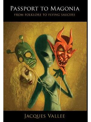 Passport to Magonia: From Folklore to Flying Saucers - Boganto
