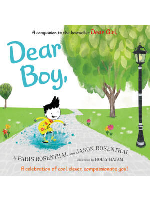 Dear Boy,: A Celebration of Cool, Clever, Compassionate You! - Boganto