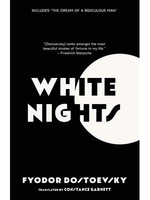 White Nights (Warbler Classics Annotated Edition) - Boganto