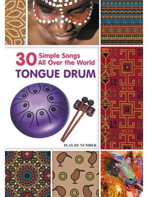 Tongue Drum 30 Simple Songs - All Over the World: Black & White version - Boganto
