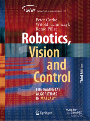 Robotics, Vision and Control: Fundamental Algorithms in Matlab(r) - Boganto