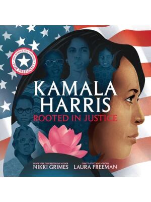 Kamala Harris: Rooted in Justice - Boganto