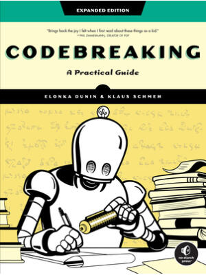 Codebreaking: A Practical Guide - Boganto