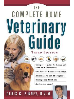The Complete Home Veterinary Guide - Boganto