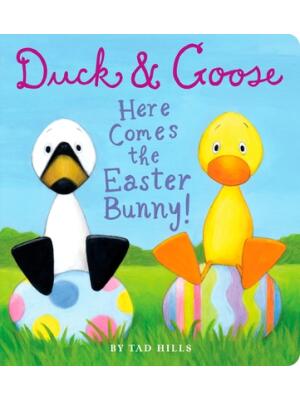 Duck & Goose, Here Comes the Easter Bunny!: An Easter Book for Kids and Toddlers - Boganto