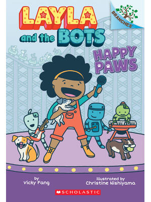 Happy Paws: A Branches Book (Layla and the Bots #1): Volume 1 - Boganto