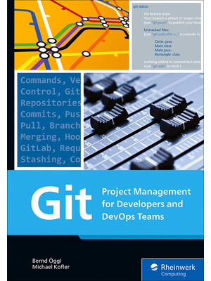 Git: Project Management for Developers and Devops Teams - Boganto