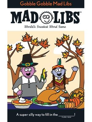 Gobble Gobble Mad Libs - Boganto