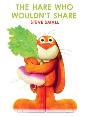 The Hare Who Wouldn't Share - Boganto