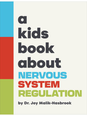 A Kids Book about Nervous System Regulation - Boganto