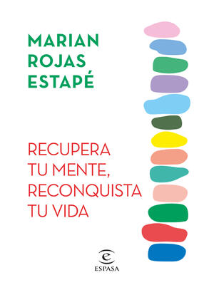 Recupera Tu Mente, Reconquista Tu Vida / Recover Your Mind, Reconquer Your Life - Boganto