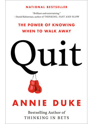 Quit: The Power of Knowing When to Walk Away - Boganto