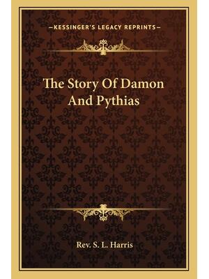 The Story Of Damon And Pythias - Boganto