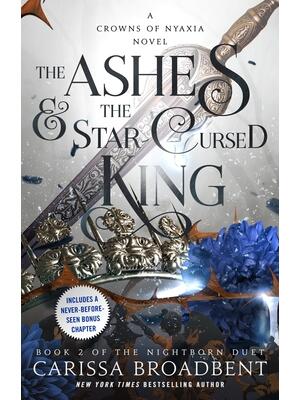 The Ashes & the Star-Cursed King: Book 2 of the Nightborn Duet - Boganto