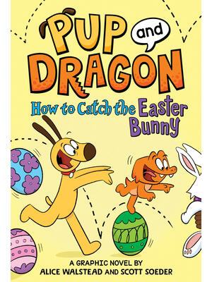 How to Catch Graphic Novels: How to Catch the Easter Bunny - Boganto