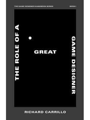 The Role of a Great Game Designer - Boganto