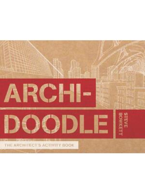 Archidoodle: The Architect's Activity Book - Boganto