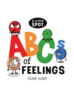 A Little Spot Abc's of Feelings - Boganto