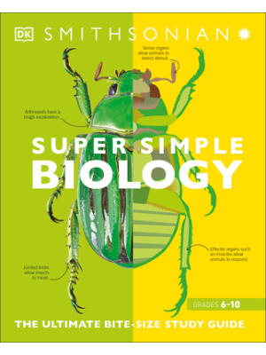 Super Simple Biology: The Ultimate Bitesize Study Guide - Boganto