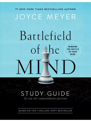 Battlefield of the Mind Study Guide: Winning the Battle in Your Mind - Boganto