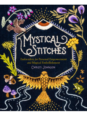 Mystical Stitches: Embroidery for Personal Empowerment and Magical Embellishment - Boganto