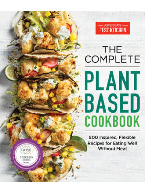 The Complete Plant-Based Cookbook - Boganto