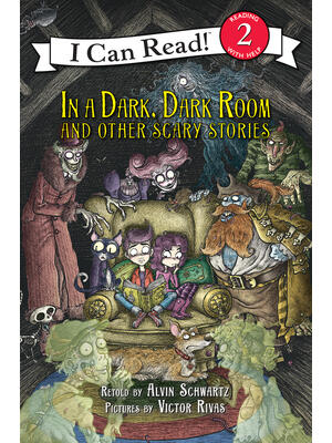 In a Dark, Dark Room and Other Scary Stories: Reillustrated Edition. a Halloween Book for Kids - Boganto