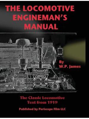 The Locomotive Engineman's Manual - Boganto