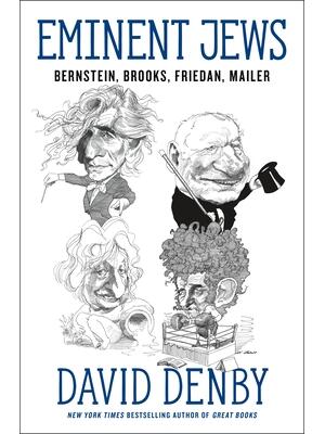 Eminent Jews : Bernstein, Brooks, Friedan, Mailer - Boganto