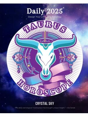Taurus Daily Horoscope 2025 : Design Your Life Using Astrology - Boganto
