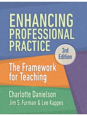 Enhancing Professional Practice : The Framework for Teaching - Boganto