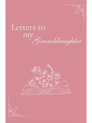Letters to my Granddaughter (hardback) - Boganto