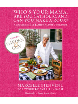 Who's Your Mama, Are You Catholic, and Can You Make a Roux? - Boganto