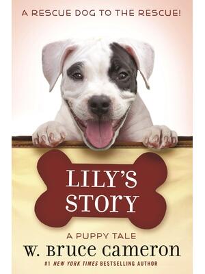 Lily's Story : A Puppy Tale - Boganto