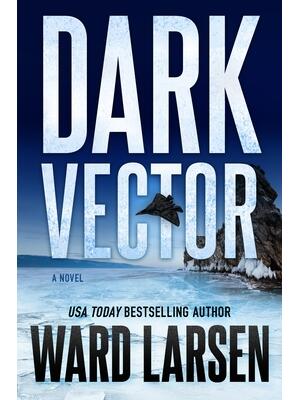 Dark Vector : A David Slaton and Tru Miller Novel - Boganto