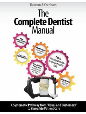The Complete Dentist Manual : The Essential Guide to Being a Complete Care Dentist - Boganto