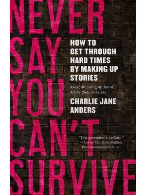 Never Say You Can't Survive - Boganto