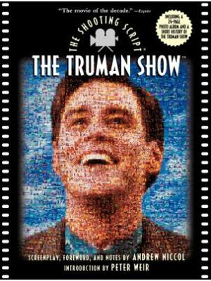 The Truman Show: The Shooting Script - Boganto