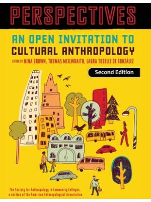 Perspectives: An Open Invitation to Cultural Anthropology - Boganto