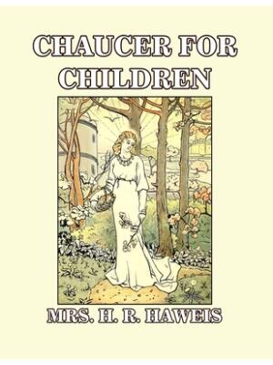 Chaucer for Children : A Golden Key - Boganto