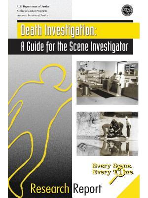 Death Investigation : A Guide for the Scene Investigator - Boganto