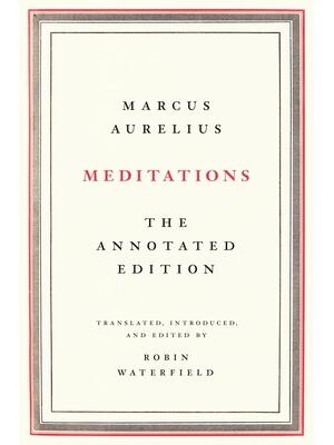 Meditations: The Annotated Edition - Boganto