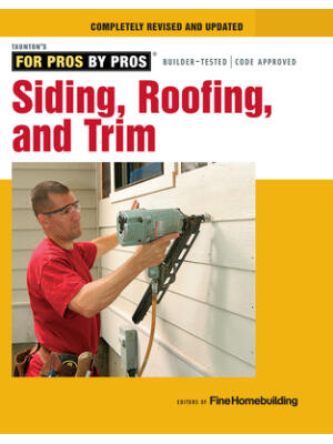 Siding, Roofing, and Trim: Completely Revised and Updated - Boganto