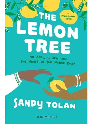 The Lemon Tree (Young Readers' Edition): An Arab, a Jew, and the Heart of the Middle East - Boganto