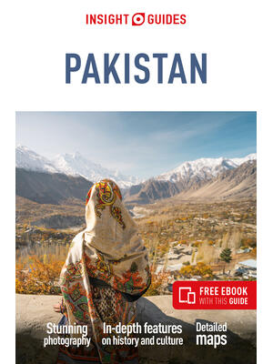 Insight Guides Pakistan: Travel Guide with eBook - Boganto