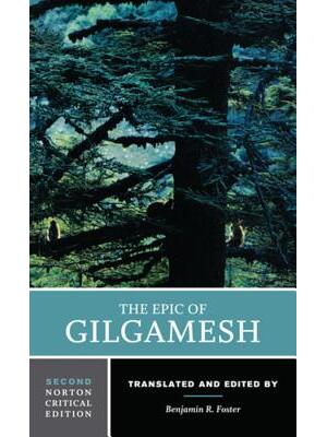 The Epic of Gilgamesh: A Norton Critical Edition - Boganto